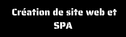  Création de site<br> web et SPA